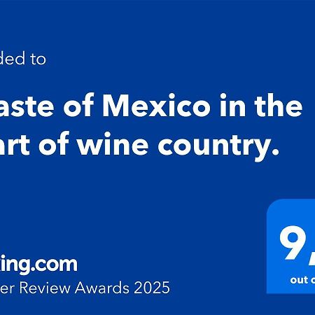 ピーチランドA Taste Of Mexico In The Heart Of Wine Country.アパートメント エクステリア 写真